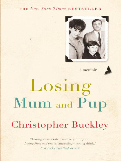 Title details for Losing Mum and Pup by Christopher Buckley - Available